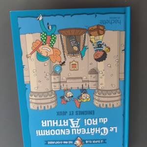 Le chateau endormi du roi arthur Hachette